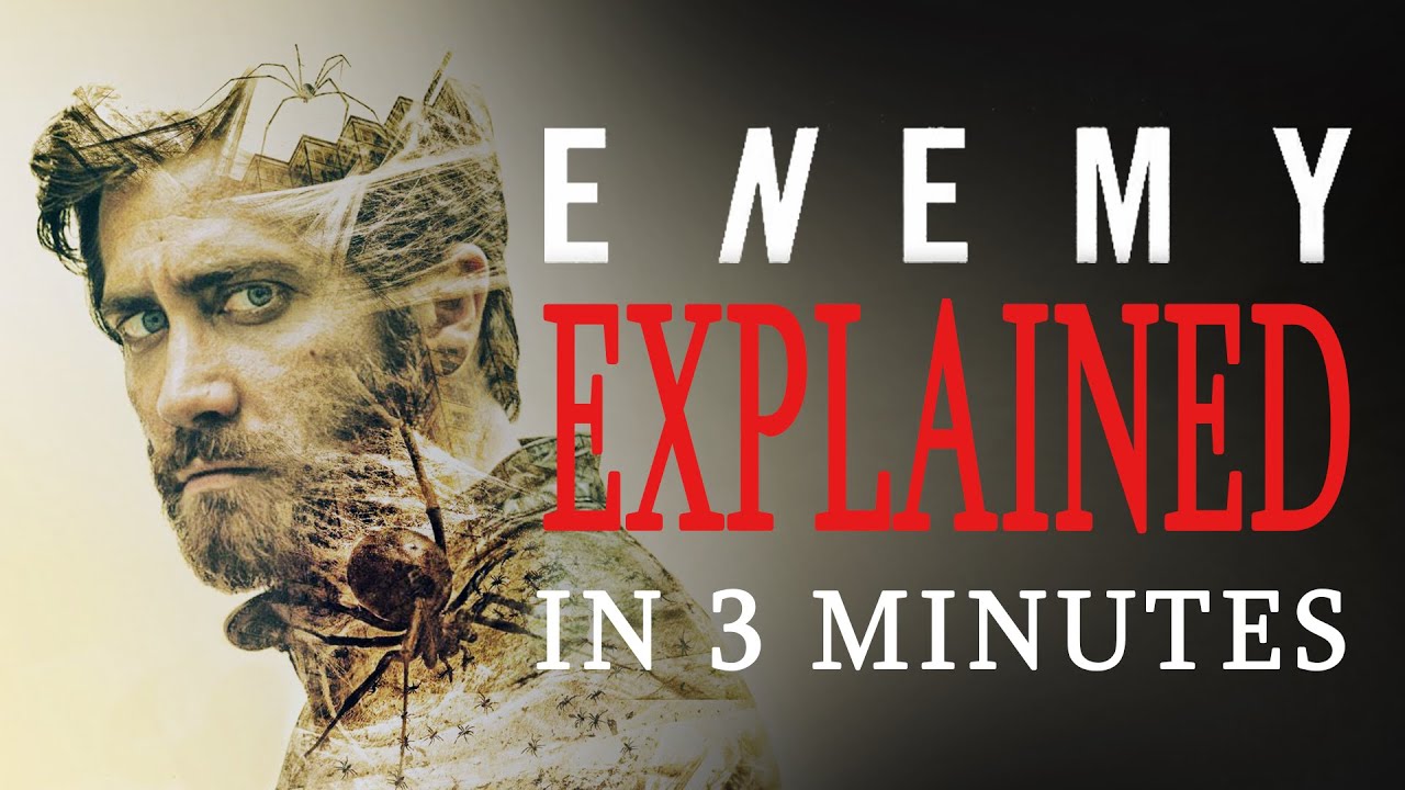 Enemy with Jake Gyllenhaal explained in 3 minutes